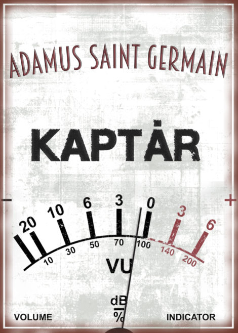 Adamus Saint Germain: Kaptár - Javított kiadás