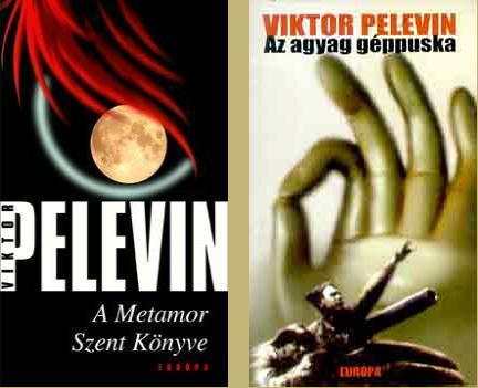 Könyvajánló – Viktor Pelevin: A Metamor Szent Könyve, Az agyag géppuska